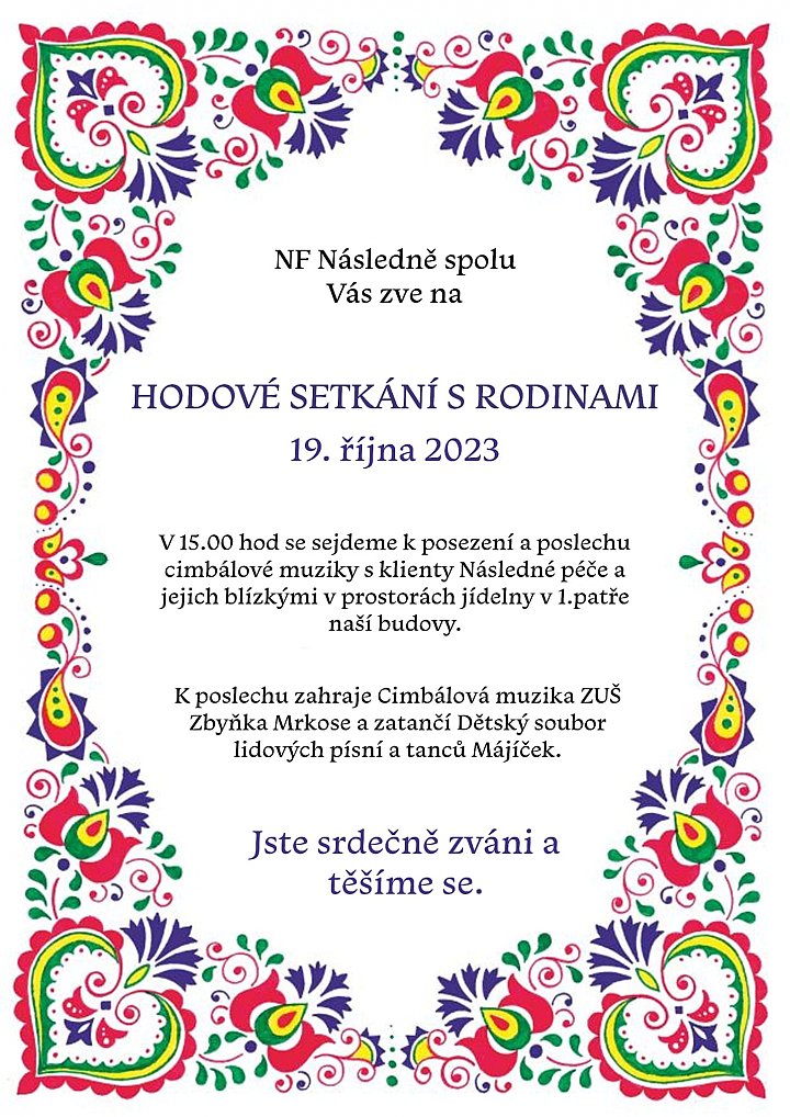 POZVÁNÍ NA HODOVÉ SETKÁNÍ pro klienty s rodinami